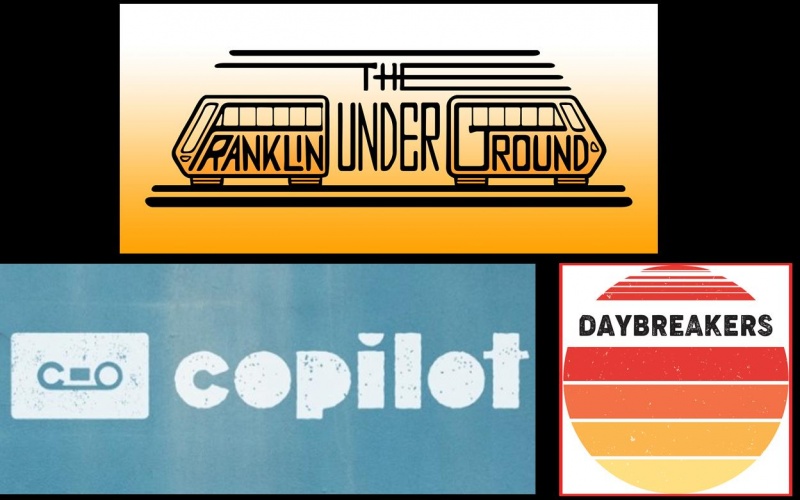 The Franklin Underground, The DayBreakers and CoPilot - Apr - 12