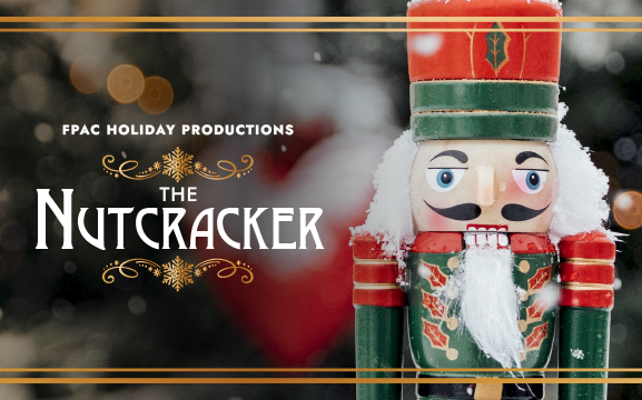 FPAC announces guest artists for The Nutcracker performances Dec 3-4